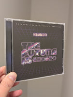 CD: The Future Is ****** Soundtrack by NOBANDWIDTH