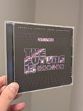 CD: The Future Is ****** Soundtrack by NOBANDWIDTH