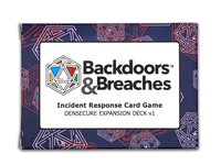 Backdoors & Breaches: DENSECURE Expansion Deck v1