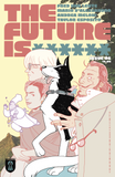 The Future Is ****** #5 of 60 - $4.04