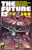 The Future Is ****** #10 of 60 (Variant Cover)