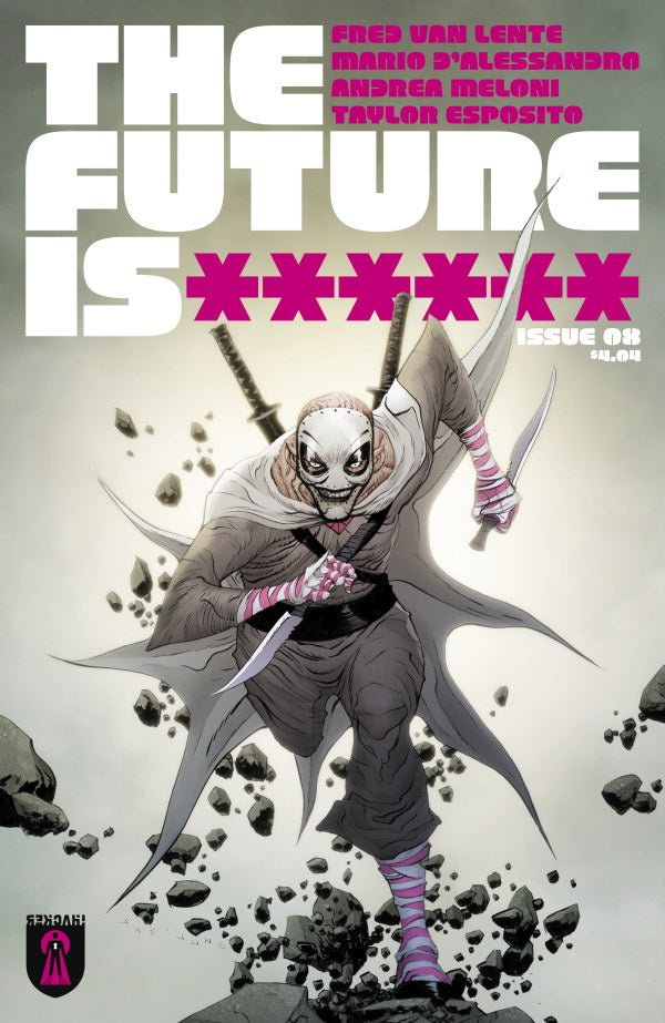 The Future Is ****** #8 of 60 - $4.04 – Spearphish General Store