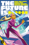 The Future Is ****** #02 of 60 (DIGITAL COMIC)