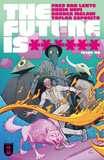 The Future Is ****** #06 of 60 (DIGITAL COMIC)