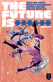 The Future Is ****** #09 of 60 (DIGITAL COMIC)